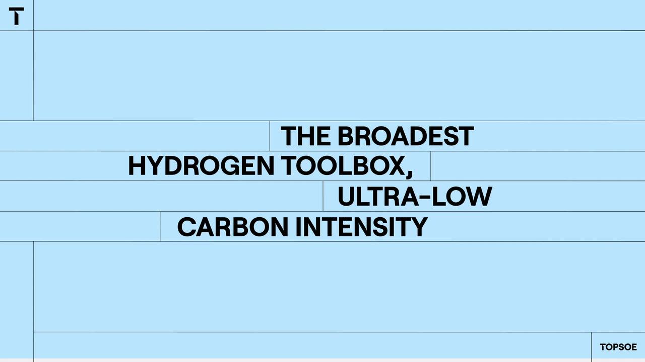 The broadest hydrogen toolbox, ultra-low carbon intensity