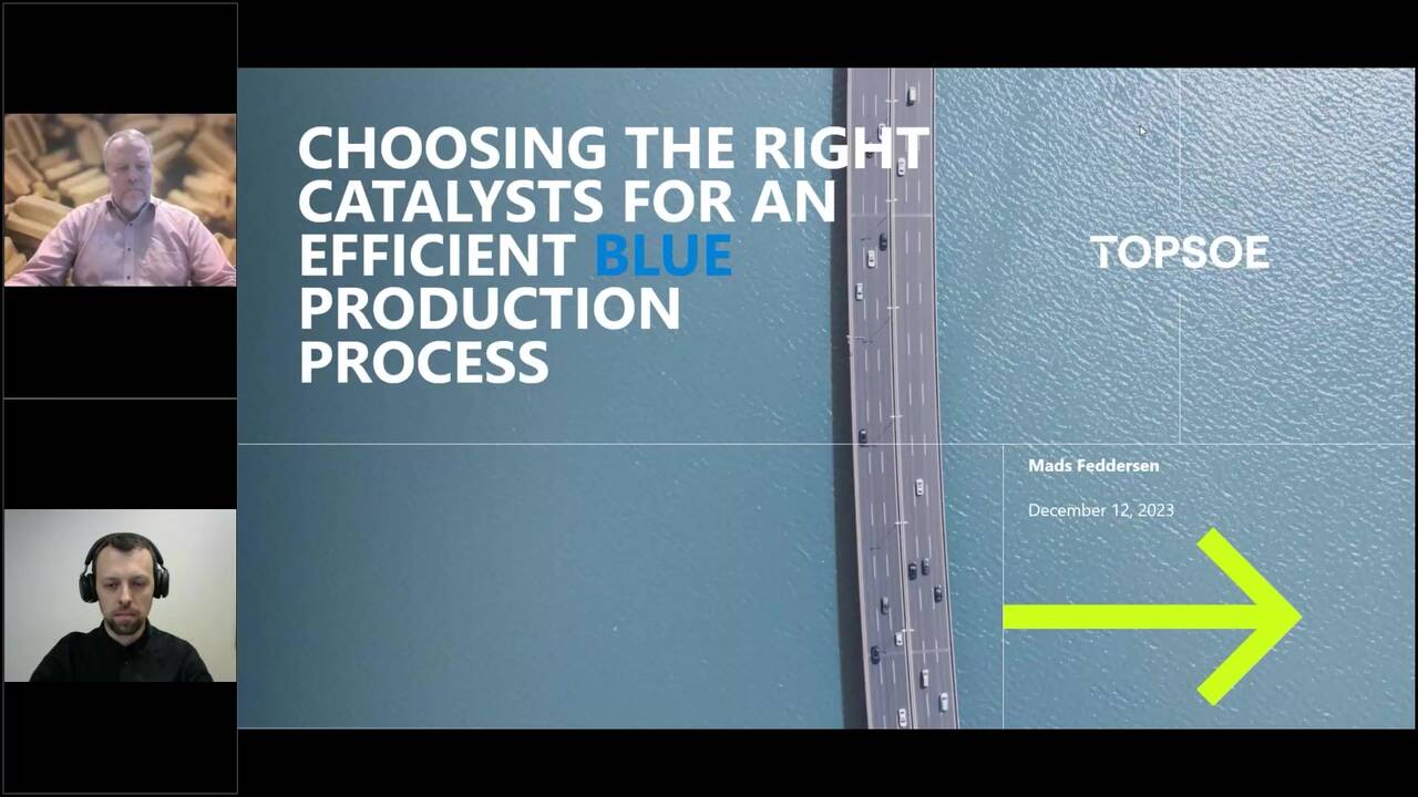 Webinar: Choosing the right catalysts for an efficient blue production process.mp4